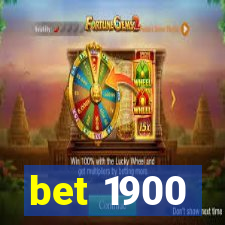 bet 1900